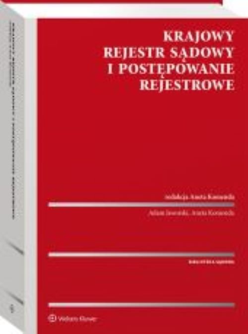 Krajowy Rejestr Sądowy i postępowanie rejestrowe