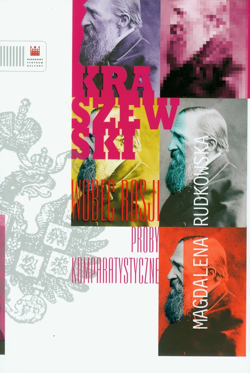 Kraszewski wobec Rosji