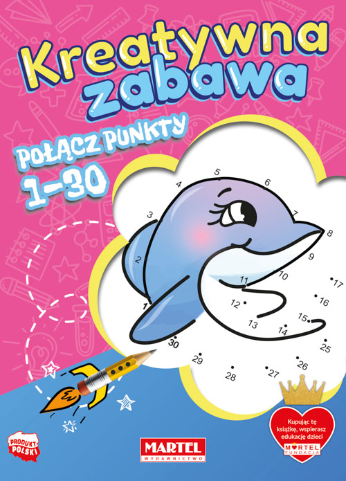 Kreatywna zabawa Połącz punkty 1-30