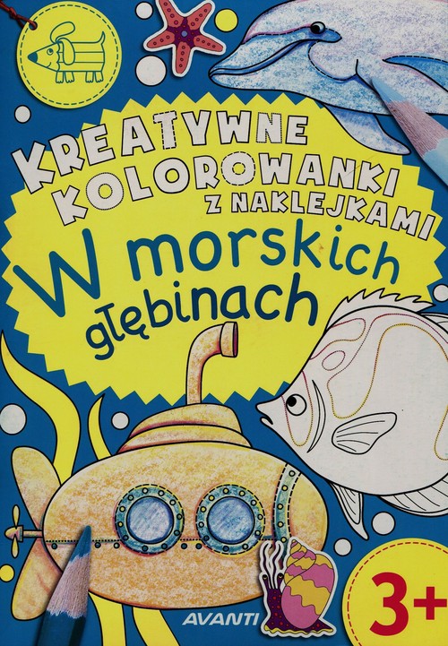 Kreatywne kolorowanki z naklejkami W morskich głębinach