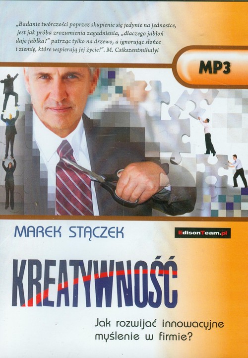 Kreatywność. Jak rozwijać innowacyjne myślenie w firmie? Książka audio CD MP3
