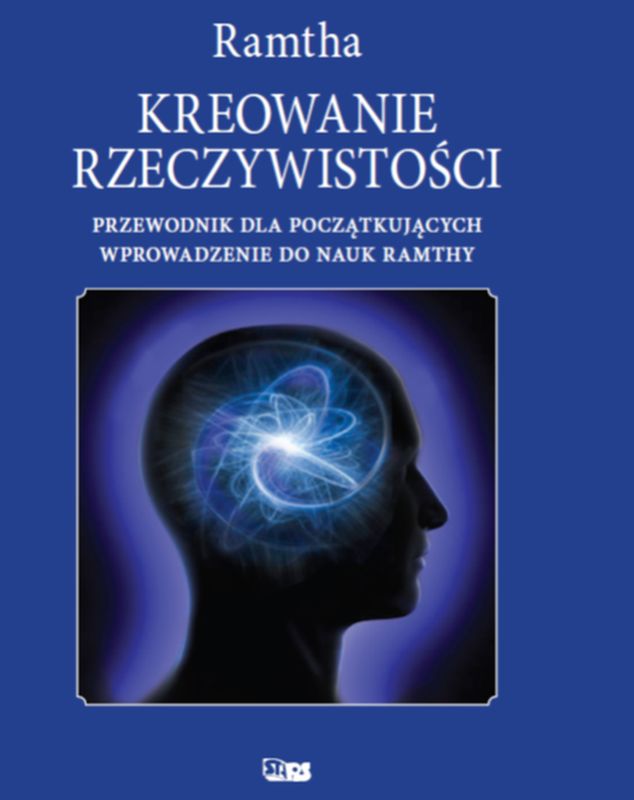 Kreowanie rzeczywistości