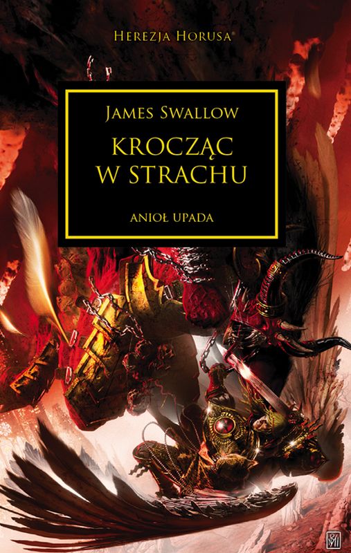 Krocząc w strachu. Herezja Horusa