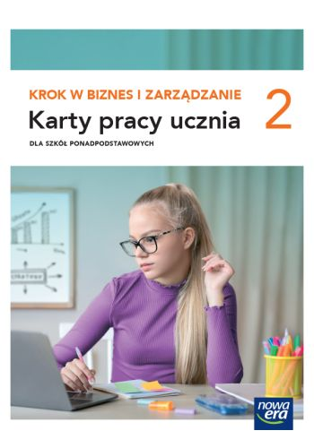 Krok w biznes i zarządzanie 2 Karty pracy ucznia