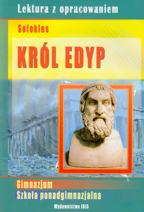 Król Edyp. Lektura z opracowaniem
