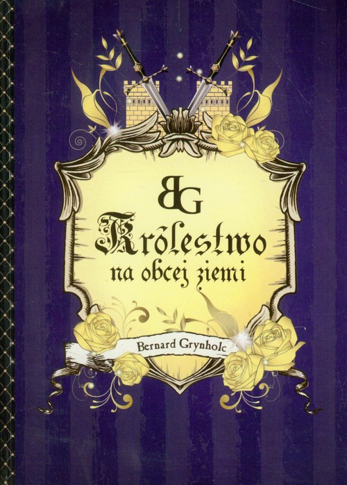 Królestwo na tej obcej ziemi