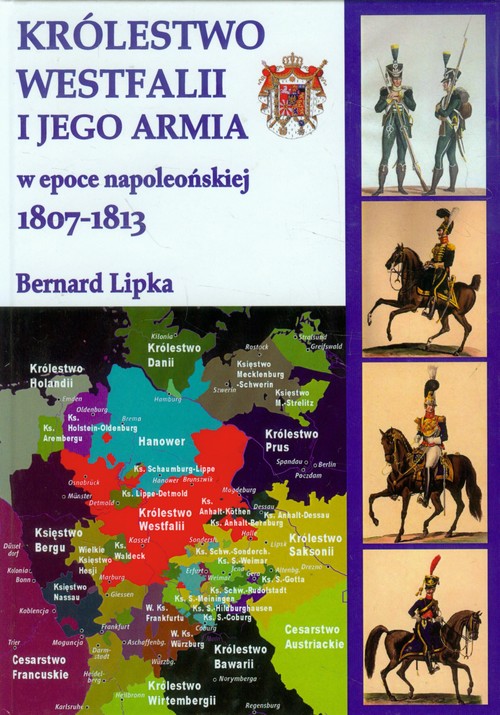 Królestwo Westfalii i jego armia