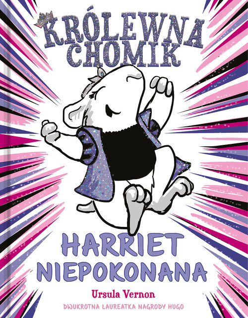 Królewna chomik Harriet Niepokonana
