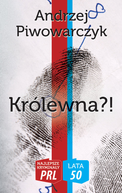 Królewna?! Najlepsze kryminały PRL
