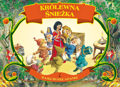 Królewna Śnieżka. Bajki rozkładanki