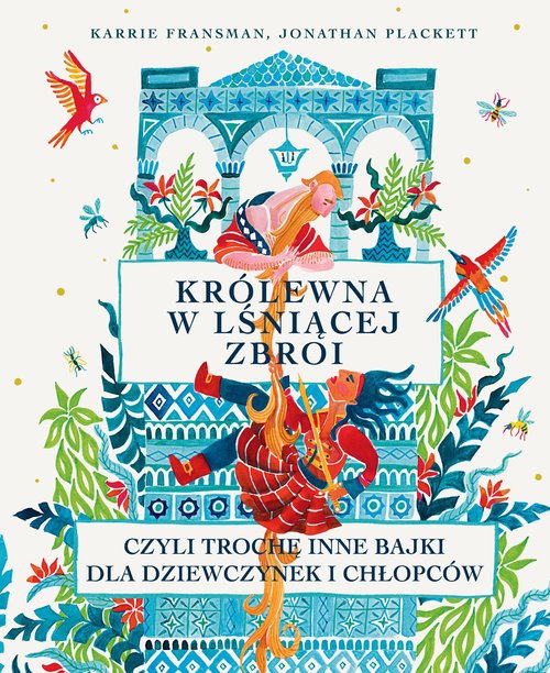 Królewna w lśniącej zbroi