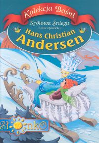 Królowa Śniegu i inne opowieści