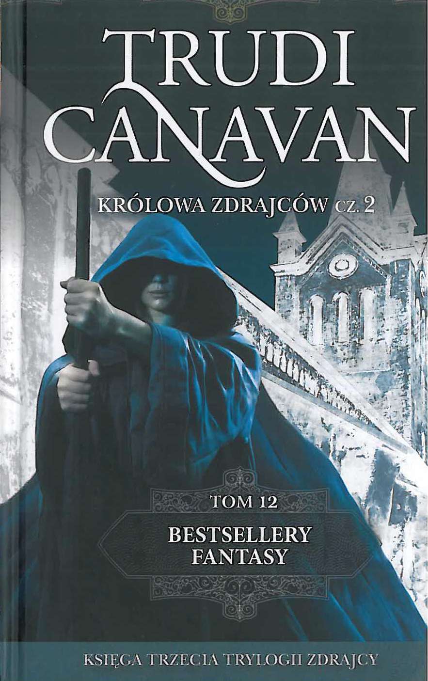 Królowa zdrajców część 2 bestsellery fantasy Tom 12 wyd. kieszonkowe (kolekcja edipresse)