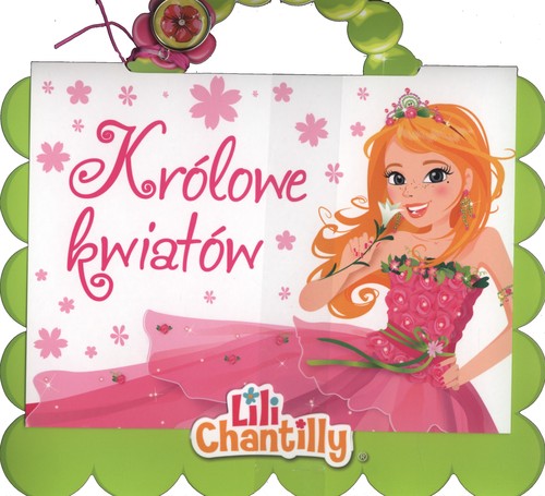 Królowe kwiatów. Lili Chantilly