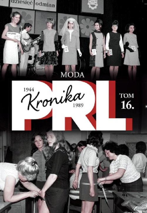 Kronika PRL 1944-1989 Tom 16 Moda