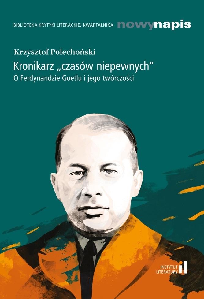 Kronikarz czasów niepewnych