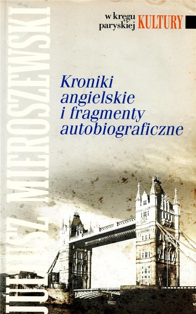 Kroniki angielskie i fragmenty autobiograficzne