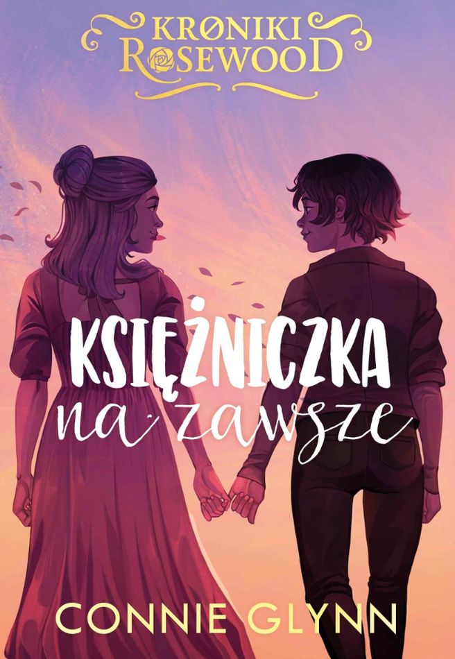 Kroniki Rosewood Tom 5 Księżniczka na zawsze
