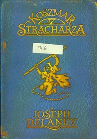 Kroniki Wardstone 7. Koszmar stracharza