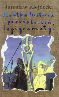 Krótka historia przesistoczeń, epigramaty