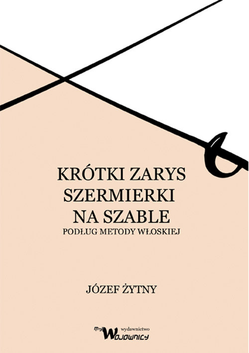 Krótki zarys szermierki na szable
