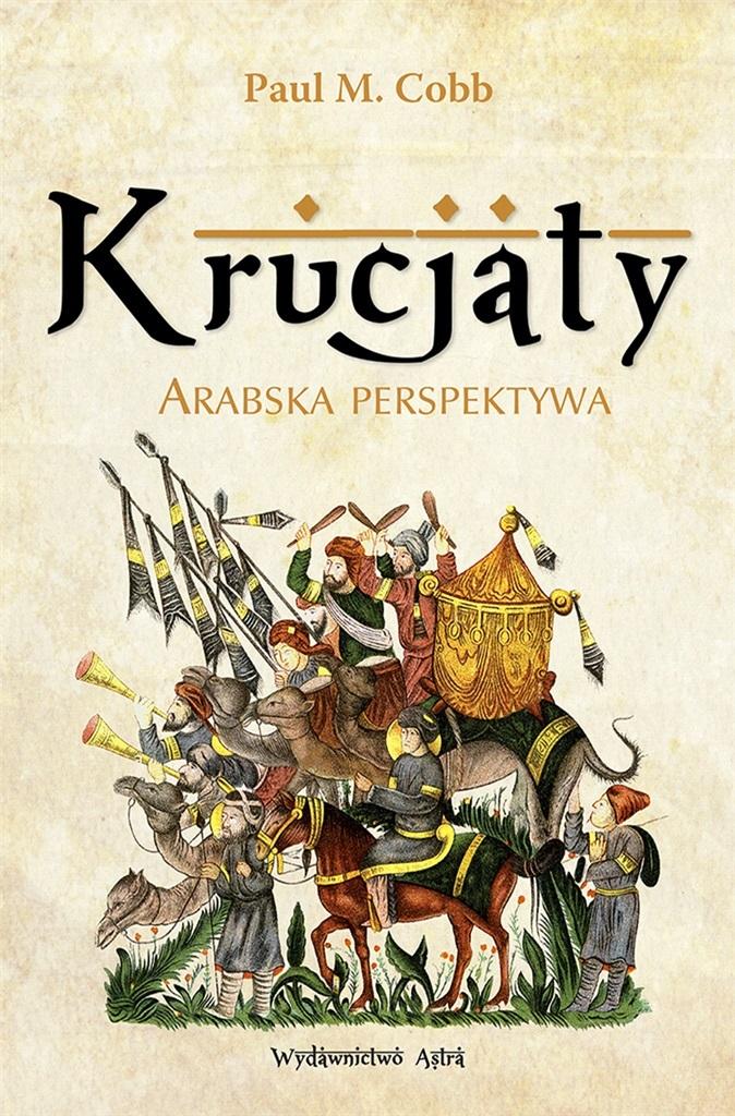 Krucjaty Arabska perspektywa