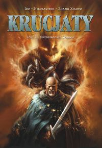 Krucjaty Tom 1 Srebrnookie widmo