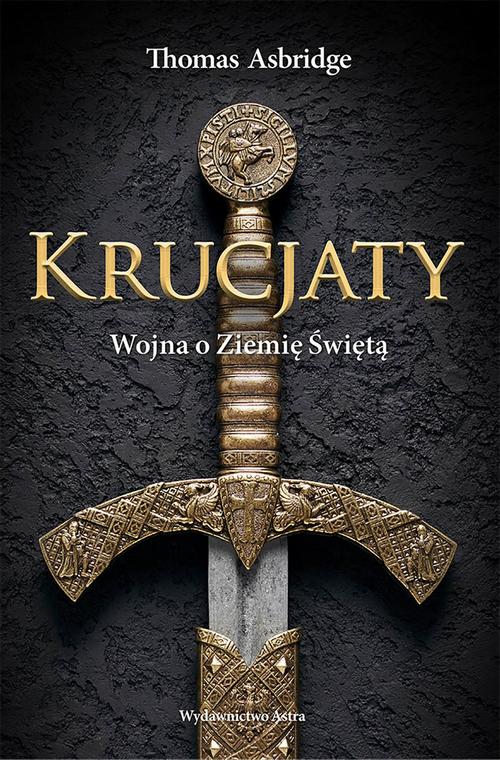 Krucjaty Wojna o Ziemię Świętą
