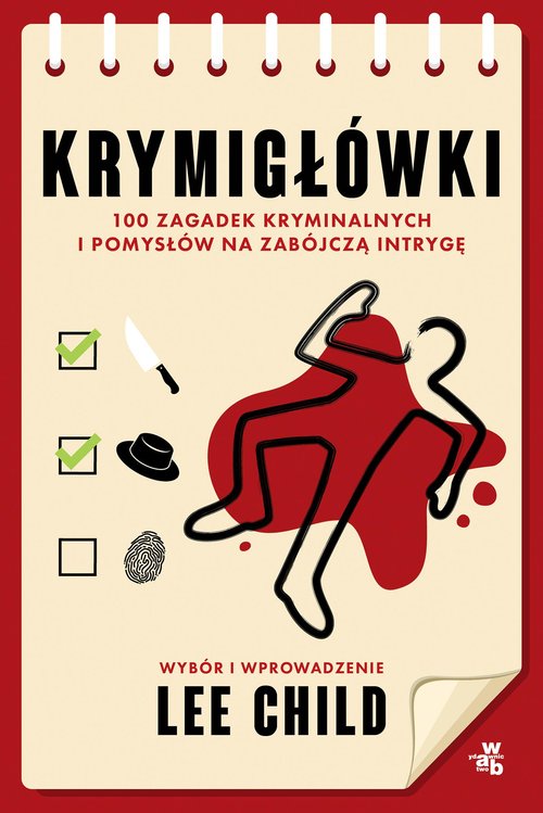 Krymigłówki 100 zagadek kryminalnych i pomysłów na zabójczą intrygę