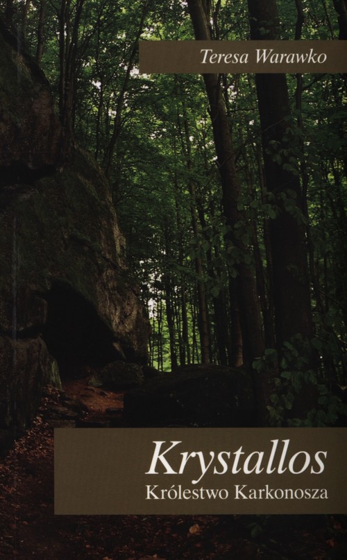 Krystallos. Królestwo Karkonosza