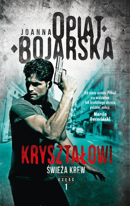 Kryształowi Tom 1 Świeża krew