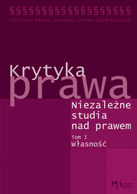 Krytyka prawa. Niezależne studia nad prawem t.1