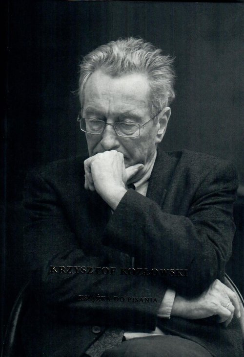 Krzysztof Kozłowski Książka do pisania