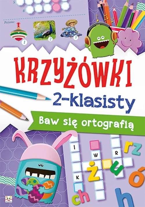 Krzyżówki 2-klasisty Baw się ortografią