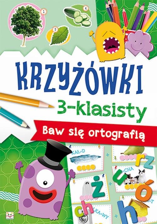 Krzyżówki 3-klasisty Baw się ortografią