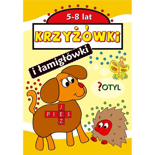 Krzyżówki i łamigłówki 5-8 lat