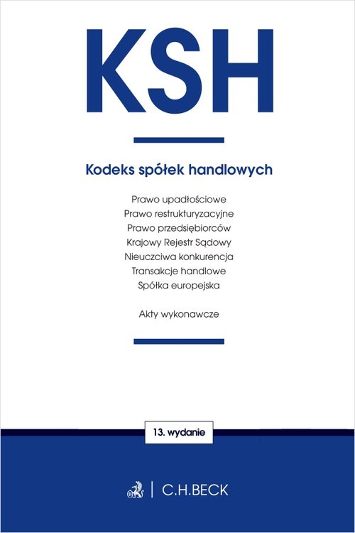 KSH Kodeks spółek handlowych oraz ustawy towarzyszące