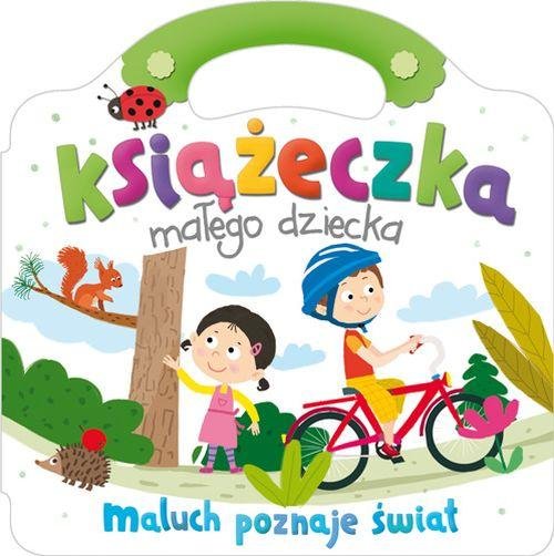 Książeczka małego dziecka Maluch poznaje świat