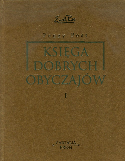 Księga dobrych obyczajów - tom 1