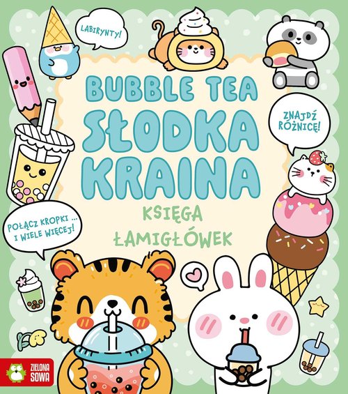 Księga łamigłówek. Bubble tea. Słodka kraina