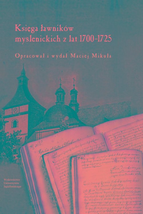 Księga ławników myślenickich z lat 1700-1725