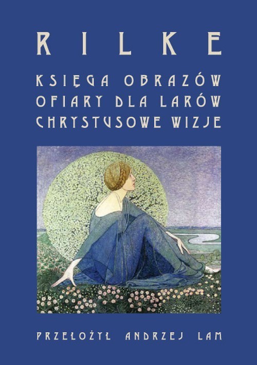 Księga obrazów ofiary dla larów chrystusowe wizje