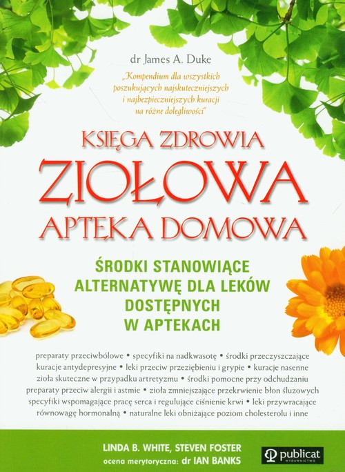 Księga zdrowia. Ziołowa apteka domowa