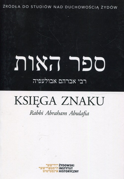 Księga Znaku Rabbi Abraham Abulafia