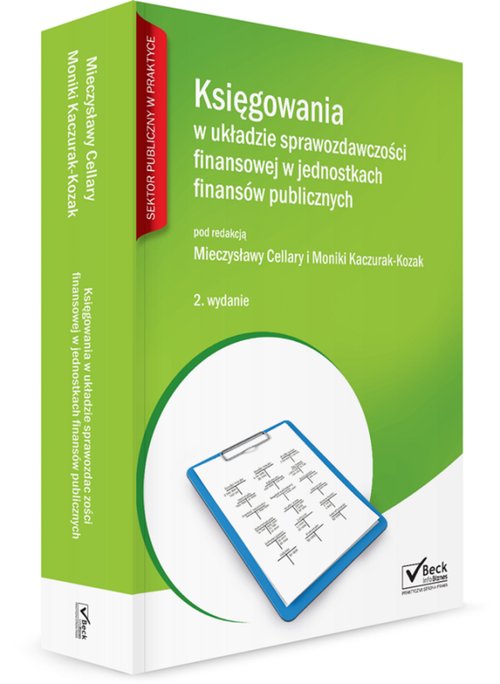 Księgowania w układzie sprawozdawczości finansowej w jednostkach finansów publicznych