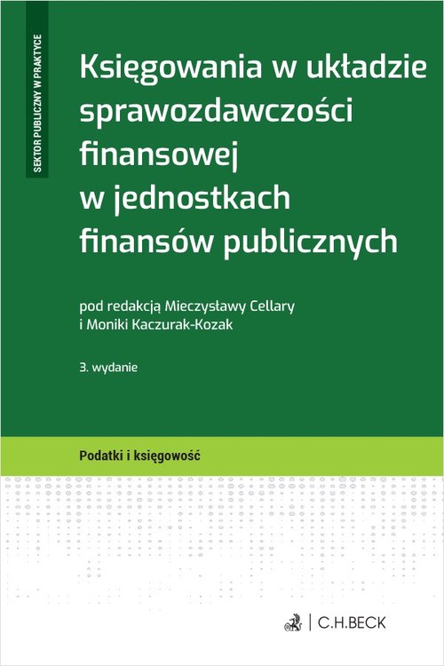 Księgowania w układzie sprawozdawczości finansowej w jednostkach finansów publicznych