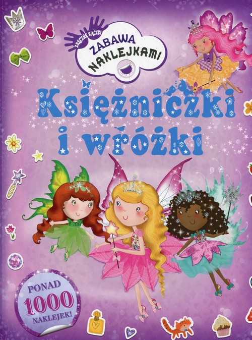 Księżniczki i wróżki Zabawa naklejkami