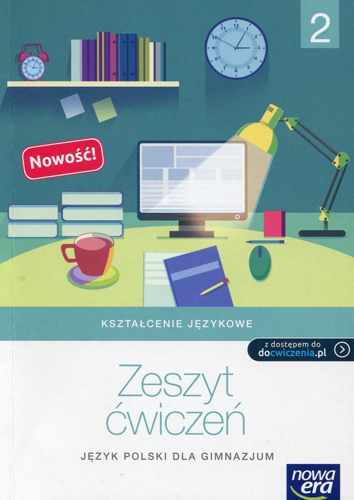 Kształcenie językowe 2 Zeszyt ćwiczeń