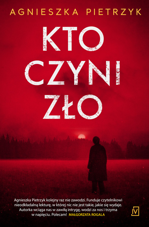 Kto czyni zło