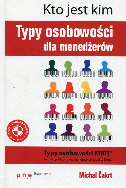 Kto jest kim Typy osobowości dla menedżerów